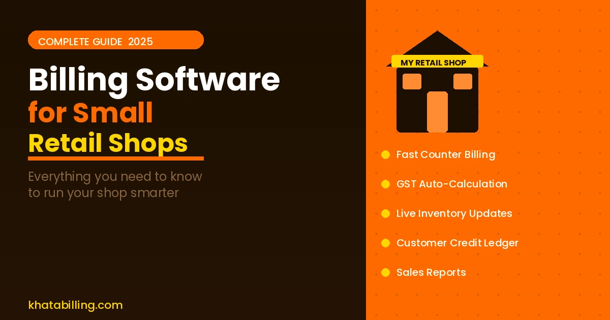 Billing software for small retail shops and kirana stores in India